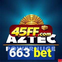 663 bet
